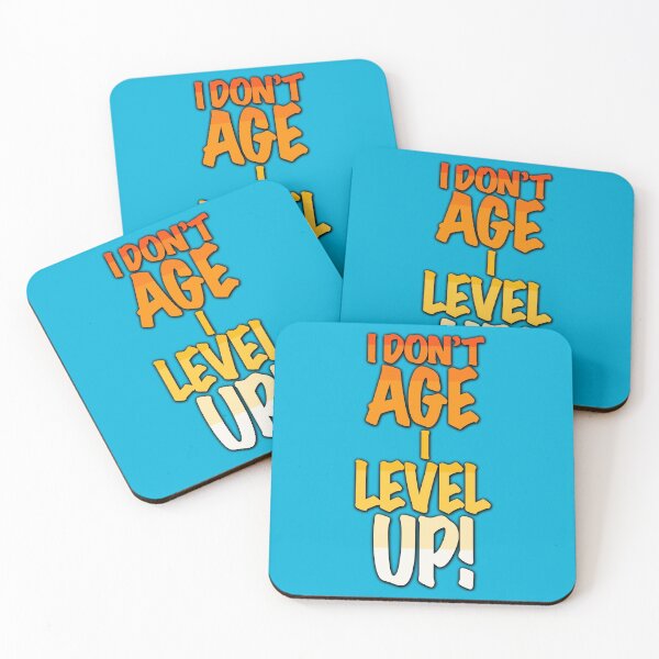 Item preview, I Don’t Age I Level Up! designed and sold by F1shcustoms.