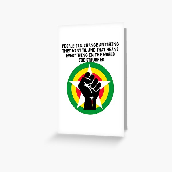 BLM - Joe Strummer Quote for light colors Greeting Card