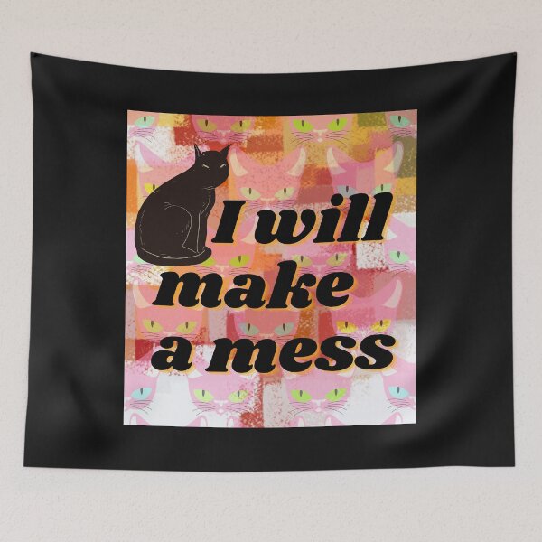 Item preview, I will make a mess - black cat designed and sold by miaoxiang9.