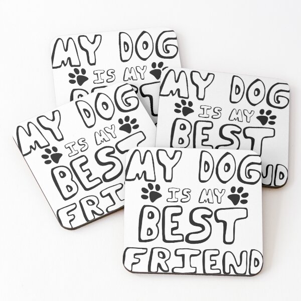 Item preview, My Dog Is My Best Friend designed and sold by eva8designs.