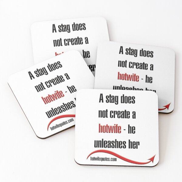 Item preview, A stag does not create a hotwife - he unleashes her designed and sold by hotwifequotes.