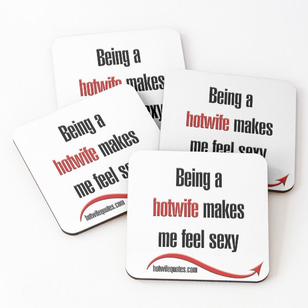 Item preview, Being a hotwife makes me feel sexy designed and sold by hotwifequotes.