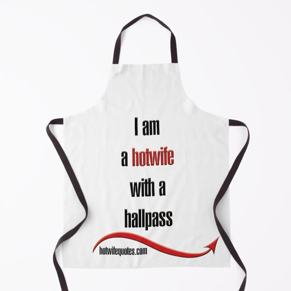 Artikelvorschau, I am a hotwife with a hallpass entworfen und verkauft von hotwifequotes.