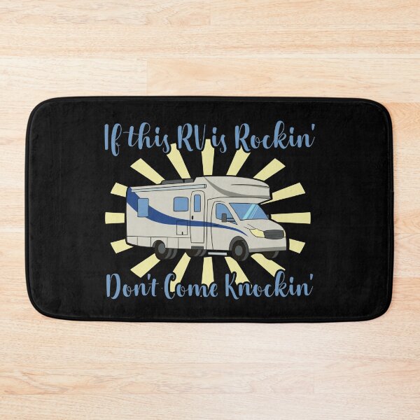 Item preview, If This RV Is Rockin' Don’t Come Knockin' designed and sold by Dan66.