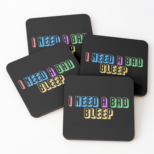 Item preview, I need a bad bleep designed and sold by Alaadin Bendali Braham.