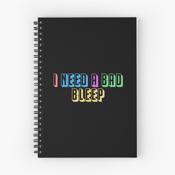 Item preview, I need a bad bleep designed and sold by Alaadin Bendali Braham.