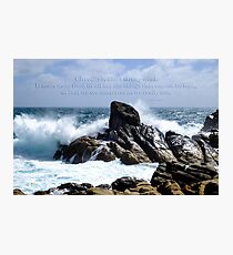 Adversity is as a strong wind... Photographic Print