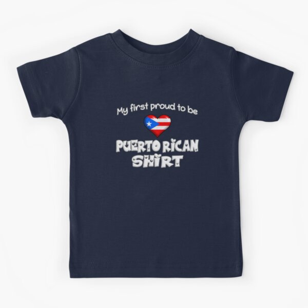 Item preview, My first proud to be Puerto Rican shirt with flag of Puerto Rico. designed and sold by obedtheartist.