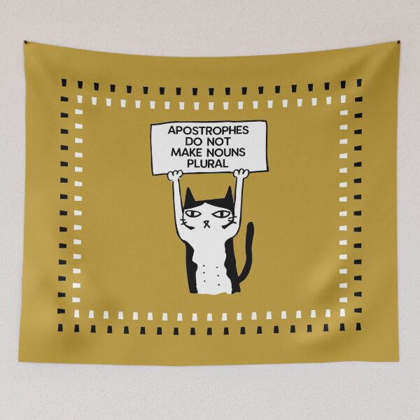 Item preview, Apostrophes do not make nouns plural cat gold beige designed and sold by GrammarDance.