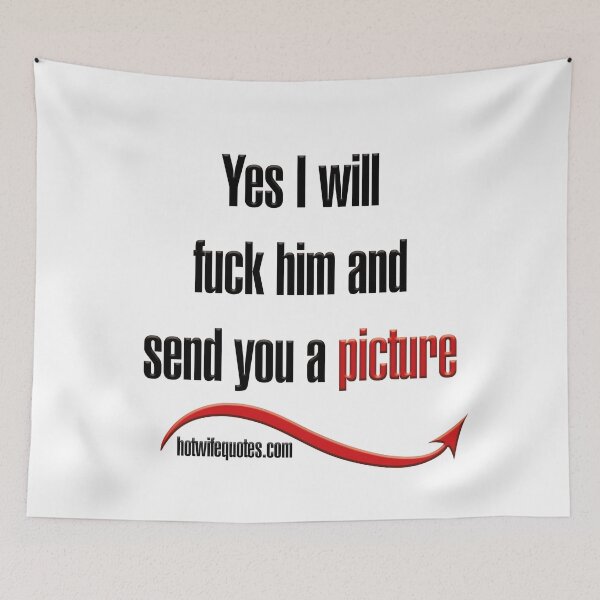 Item preview, Sí, lo follaré y te enviaré una foto designed and sold by hotwifequotes.