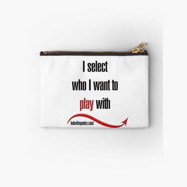 Item preview, I select who I want to play with designed and sold by hotwifequotes.