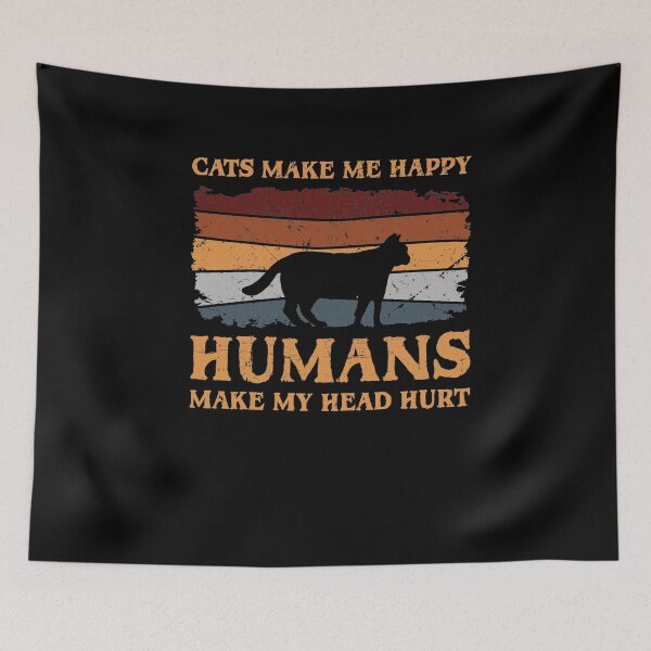Item preview, Cats Make Me Happy Humans Make My Head Hurt designed and sold by sesa10.