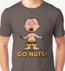 Go Nuts! 2 Unisex T-Shirt