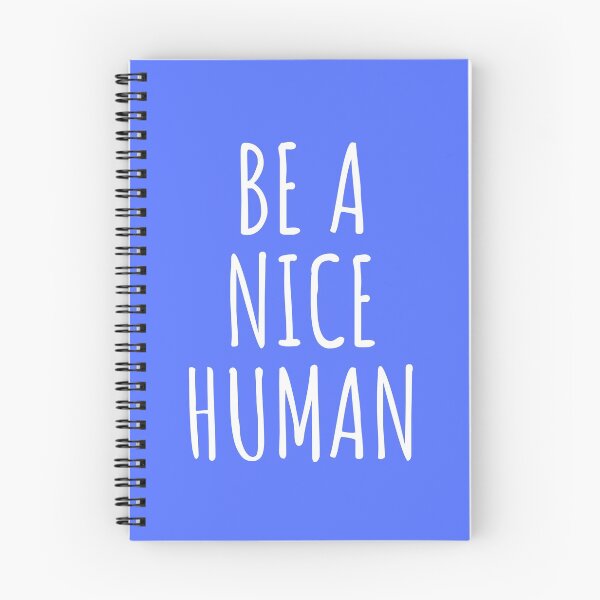 Item preview, BE A NICE HUMAN designed and sold by lifeisgood1.