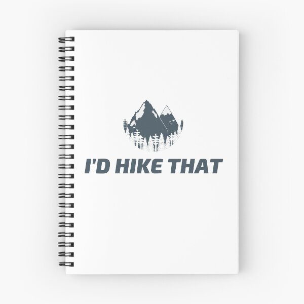 Item preview, I'd Hike That designed and sold by Adventure Alberta.