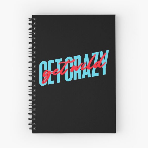 Item preview, Get Crazy Get Wild designed and sold by MoonsmileProd.