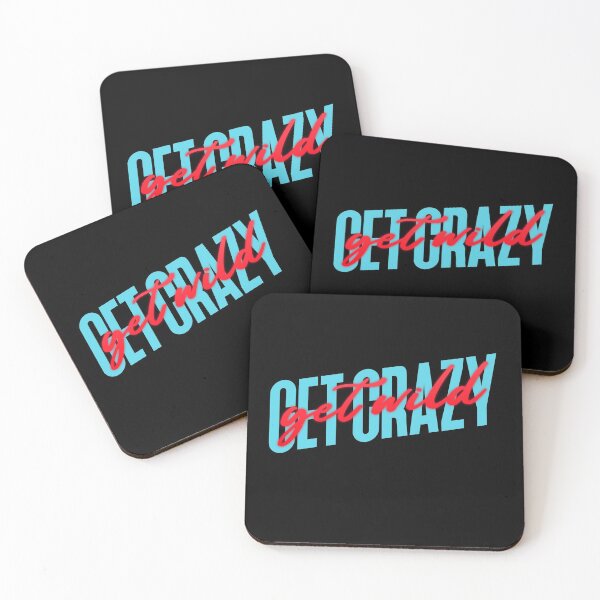 Item preview, Get Crazy Get Wild designed and sold by MoonsmileProd.