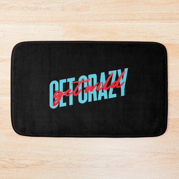 Item preview, Get Crazy Get Wild designed and sold by MoonsmileProd.