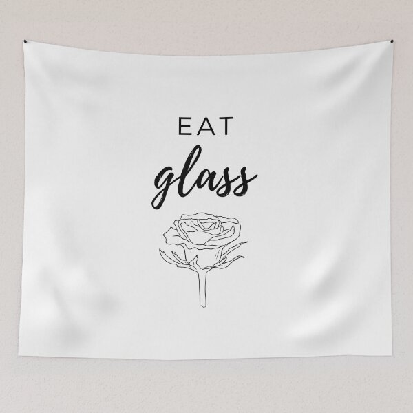 Item preview, Eat Glass! Black Text designed and sold by LilWildflowers.