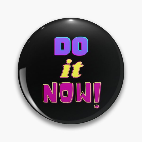 Item preview, Do It Now designed and sold by razvigod.