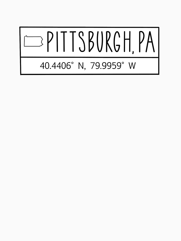 Pittsburgh Pennsylvania Coordinates Classic T-Shirt for Sale by