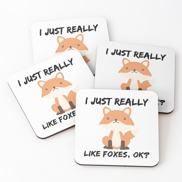 Item preview, I Just Really Love Foxes OK?  designed and sold by Vanover Designs.