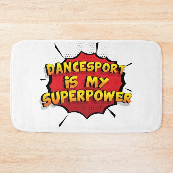 Item preview, Dancesport is my Superpower Funny Design Dancesport Gift designed and sold by Custom365.