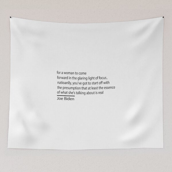 Item preview, joe biden quote today-for a woman to come forward in the glaring designed and sold by Ilyas912.