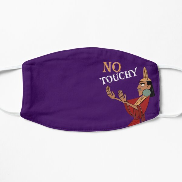 No Touchy! Mask