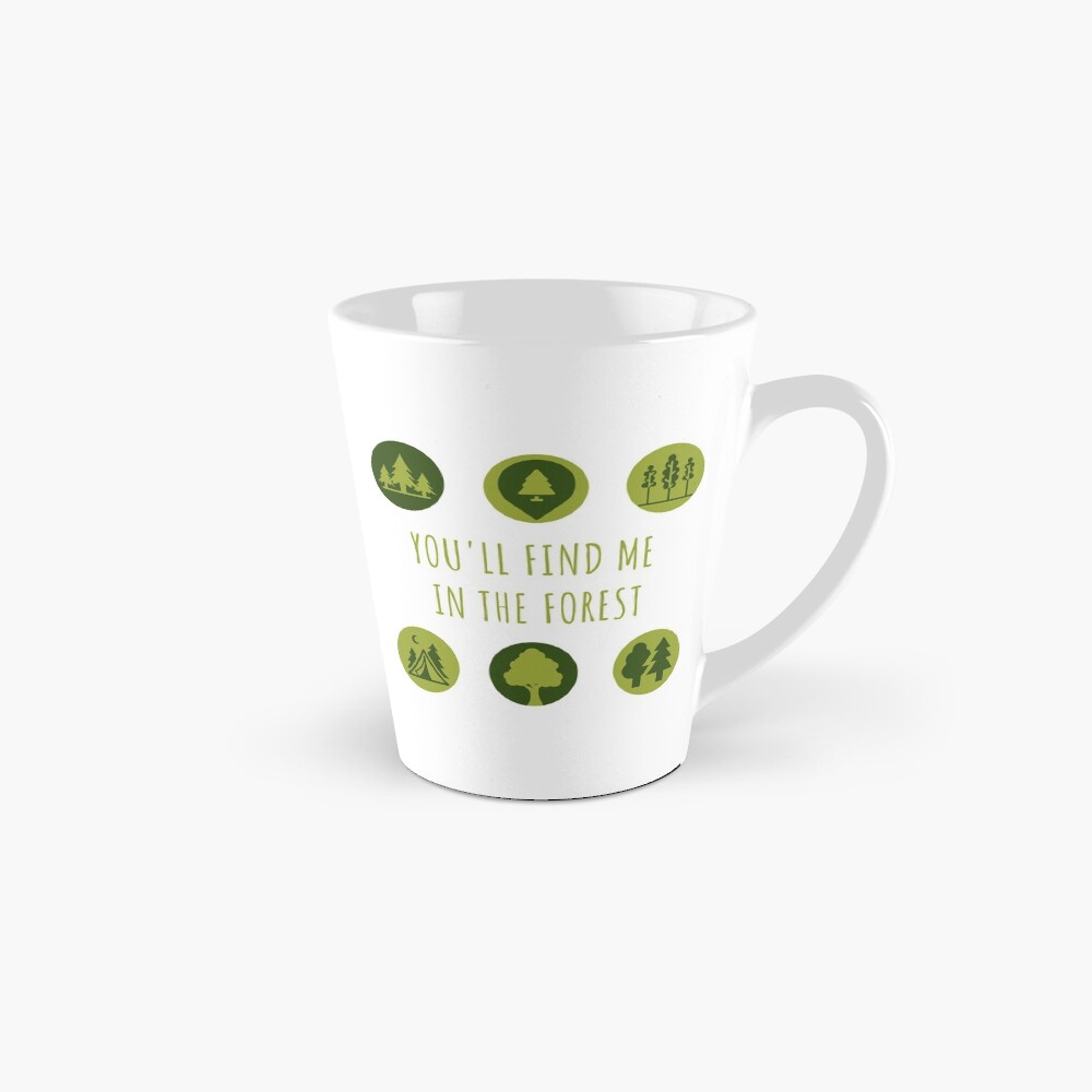 You'll Find Me in the Forest Collection Mug
