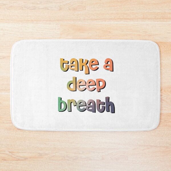 Item preview, take a deep breath designed and sold by tiredninny.