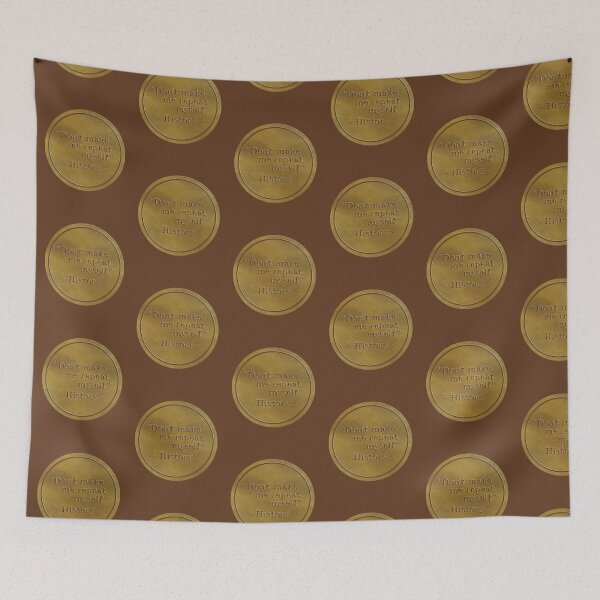 Item preview, Don't Make Me Repeat Myself - History designed and sold by kindxinn.