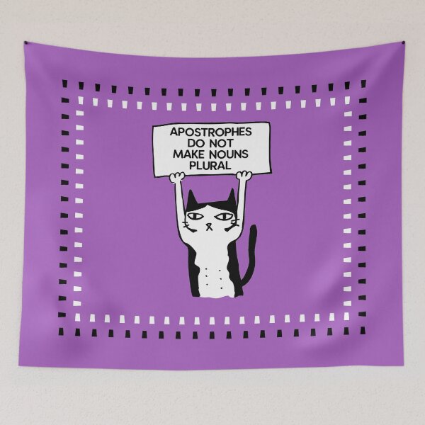 Item preview, Apostrophes do not make nouns plural cat purple designed and sold by GrammarDance.
