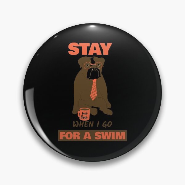 Item preview, Stay When I Go For A Swim designed and sold by Zwembad Vergelijker.