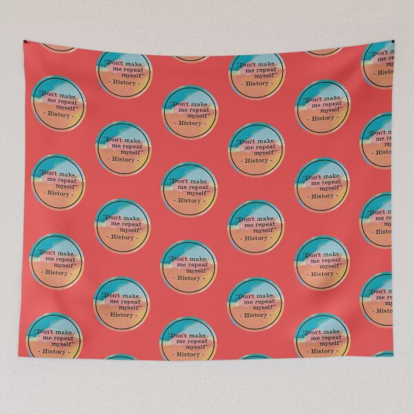 Item preview, Don't Make Me Repeat Myself - History designed and sold by kindxinn.