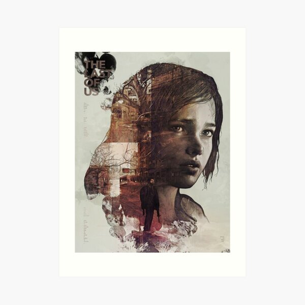 The last of us Art Print