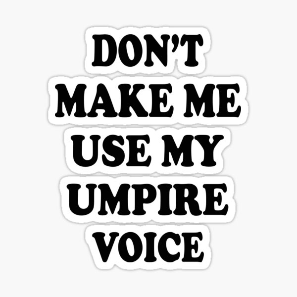 Umpire Stickers for Sale