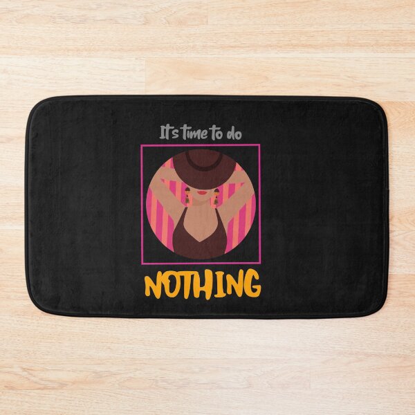 Item preview, It's time to do nothing! designed and sold by urban-symmetry.