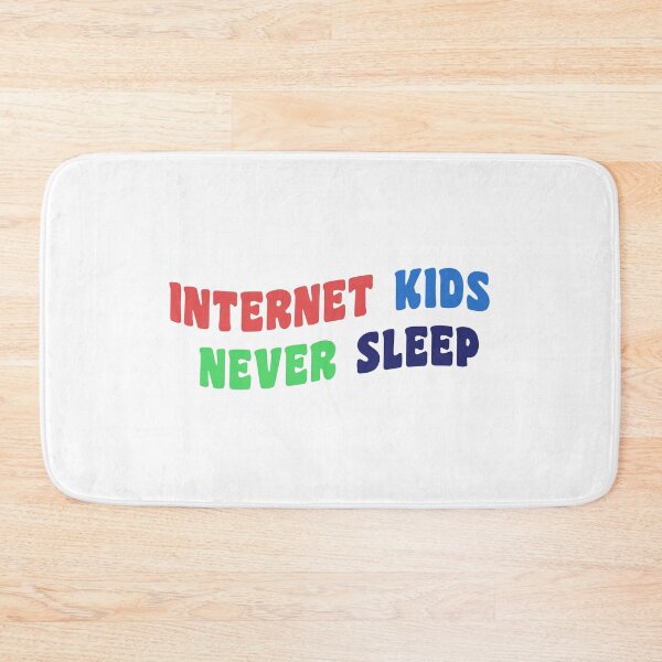 Item preview, internet kids never sleep designed and sold by Alaadin Bendali Braham.