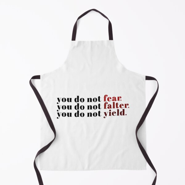 Item preview, You Do Not Fear You Do Not Falter You Do Not Yield designed and sold by FabledInk.