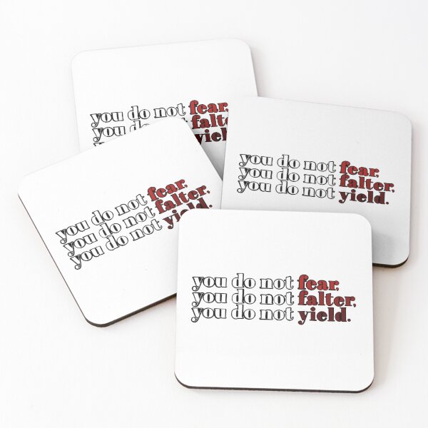 Item preview, You Do Not Fear You Do Not Falter You Do Not Yield designed and sold by FabledInk.