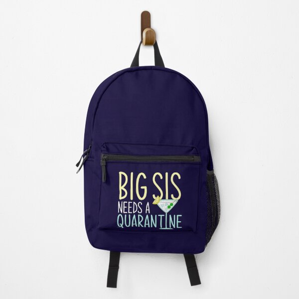 Item preview, Big Sis Needs a Quarantine Drink designed and sold by tresbelleshirts.
