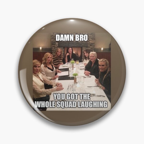 Item preview, rhony whole squad laughing designed and sold by vernaflamingo.