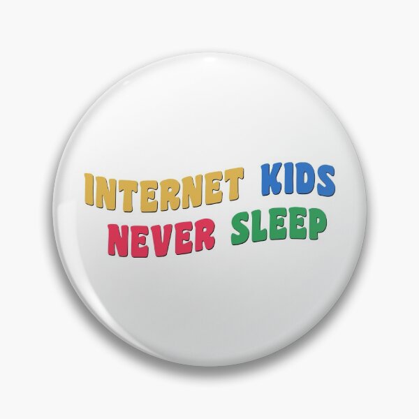 Item preview, internet kids never sleep designed and sold by Alaadin Bendali Braham.