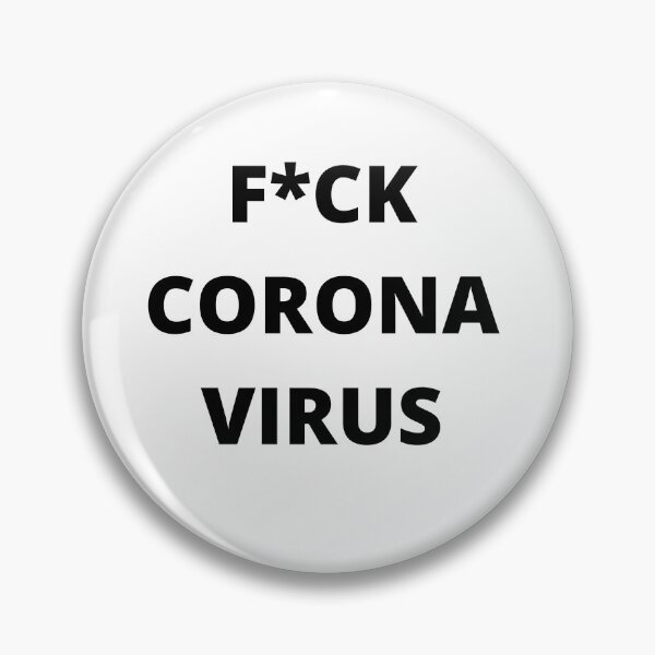 Item preview, F*ck Coronavirus designed and sold by Reallife14.
