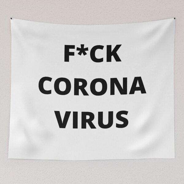 Item preview, F*ck Coronavirus designed and sold by Reallife14.