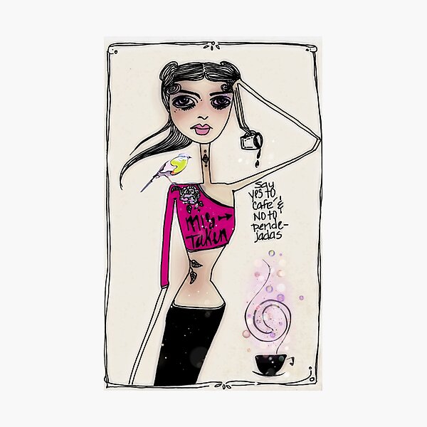 Say Yes to Cafe & No To Pendejadas Photographic Print