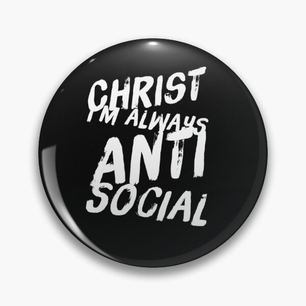 Item preview, Christ Im Always Anti Social designed and sold by Tatt-Hooligans.