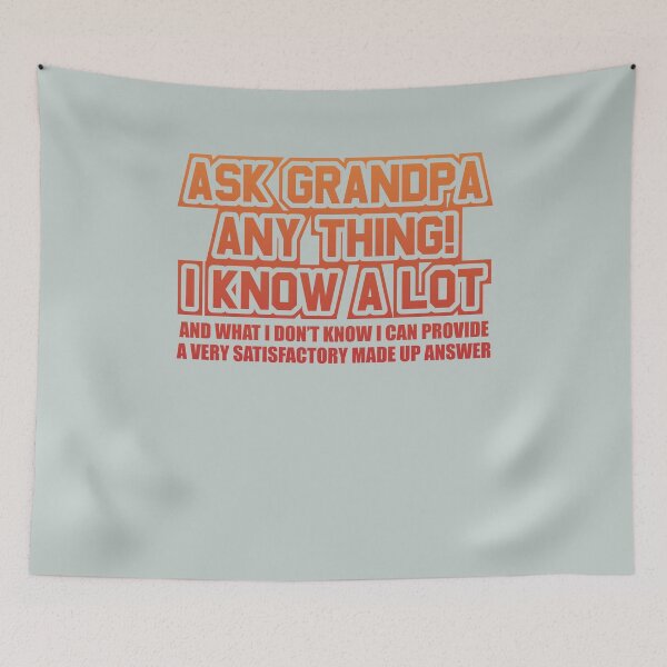 Item preview, Ask grandpa anything - Awesome grandpa Gift designed and sold by Teenation9.