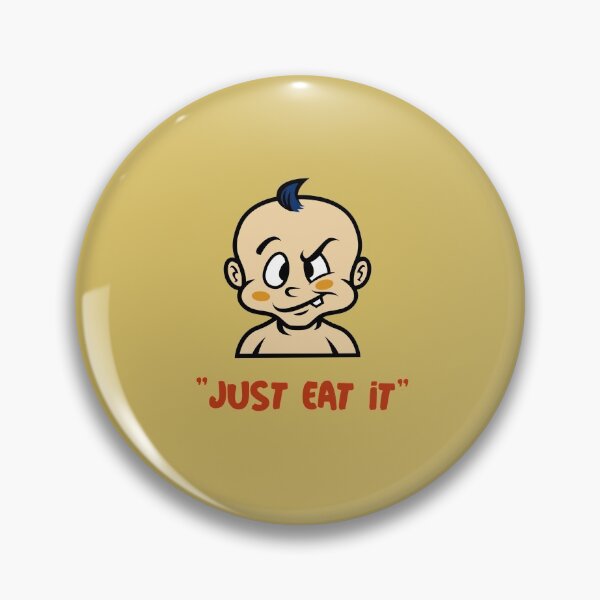 Item preview, Just eat it! designed and sold by urban-symmetry.